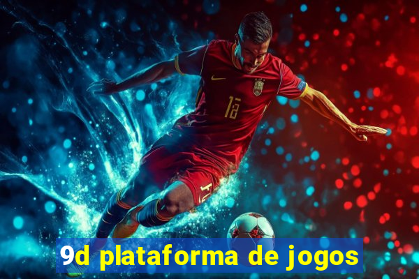 9d plataforma de jogos